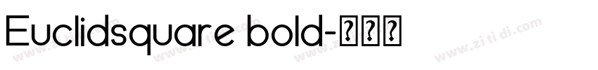Euclidsquare bold字体转换